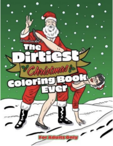 Dirtiest Christmas Coloring Book Ever